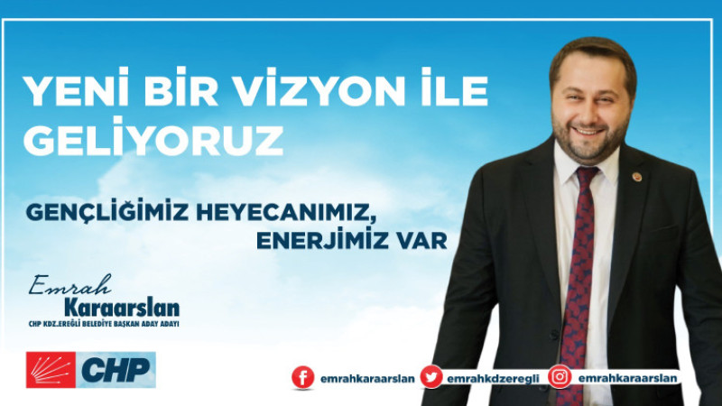 Belediye Başkan Adayı  Emrah Karaarslan  yeni bir vizyon ile geliyor..