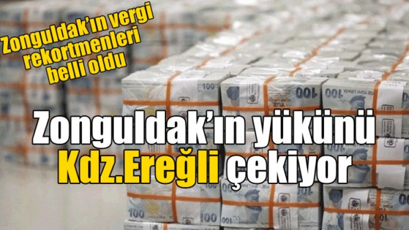 Zonguldak vergi rekortmenleri belli oldu