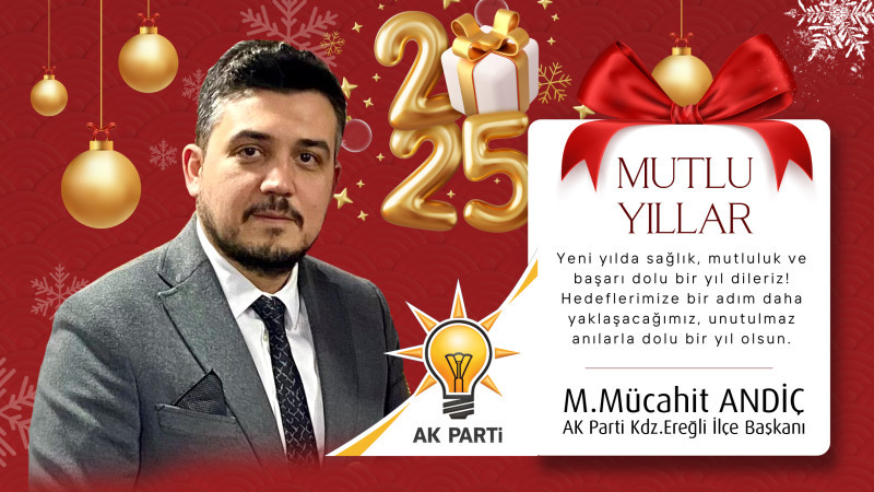 Kdz.Ereğli Ak Parti İlçe Başkanı Mücahit Andiç Yeni Yıl Kutlaması.