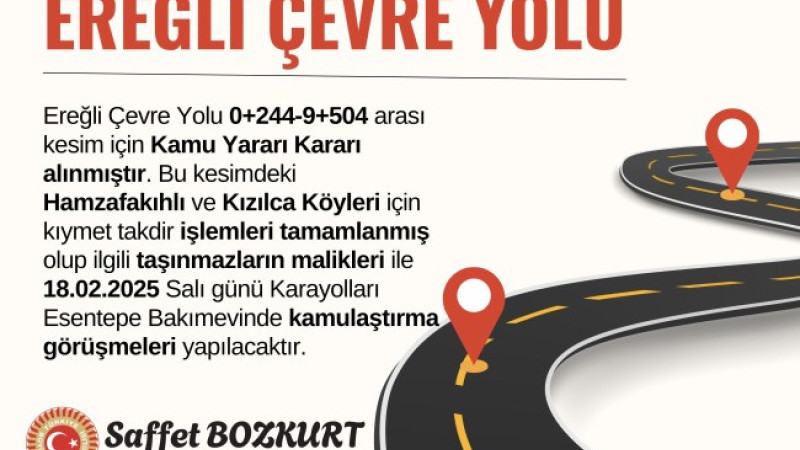 Kdz.Ereğli çevre yolu için kamu yararı kararı alındı..