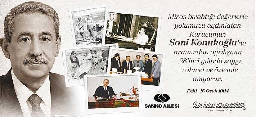 SANKO Holding Ailesi 28 yıldır Sani Konukoğlu izinde..